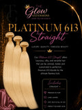 Platinum 613 Straight